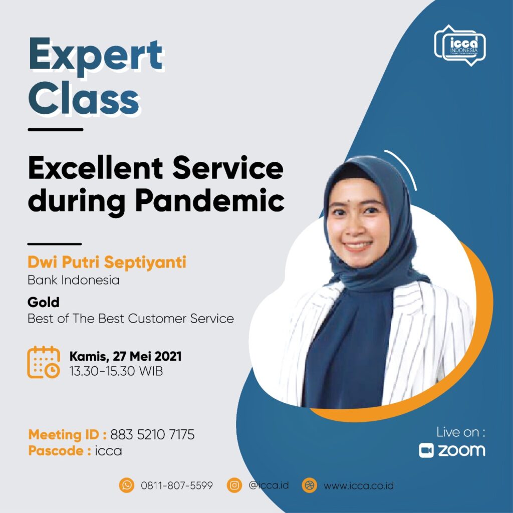 Expert Class 2021: Excellent Service during Pandemic oleh Dwi Putri, Customer Service BICARA 131